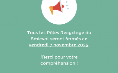 SMICAVL : Fermeture exceptionnelle des pôles recyclage – Ven. 7 nov.